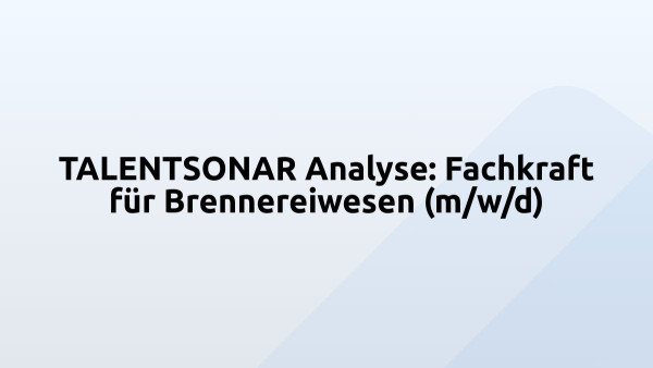 TALENTSONAR Analyse: Fachkraft für Brennereiwesen (m/w/d)