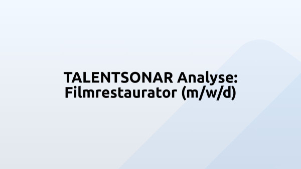 TALENTSONAR Analyse: Filmrestaurator (m/w/d)
