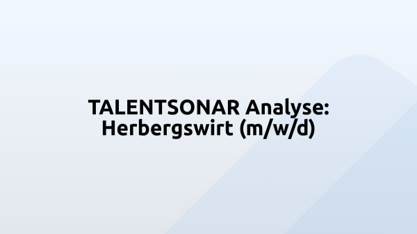 TALENTSONAR Analyse: Herbergswirt (m/w/d)