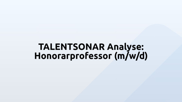 TALENTSONAR Analyse: Honorarprofessor (m/w/d)