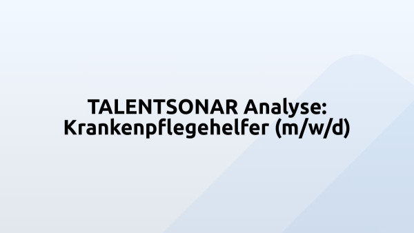 TALENTSONAR Analyse: Krankenpflegehelfer (m/w/d)