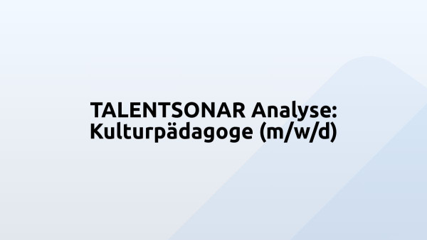 TALENTSONAR Analyse: Kulturpädagoge (m/w/d)