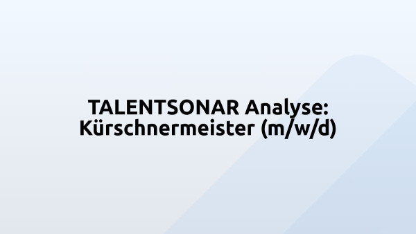 TALENTSONAR Analyse: Kürschnermeister (m/w/d)