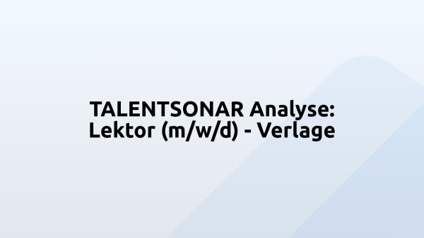 TALENTSONAR Analyse: Lektor (m/w/d) - Verlage