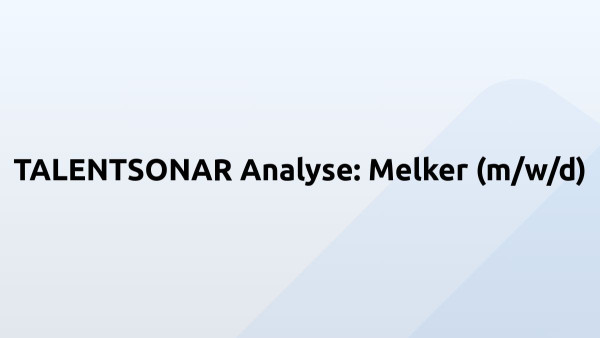 TALENTSONAR Analyse: Melker (m/w/d)