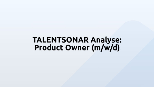 TALENTSONAR Analyse: Product Owner (m/w/d)