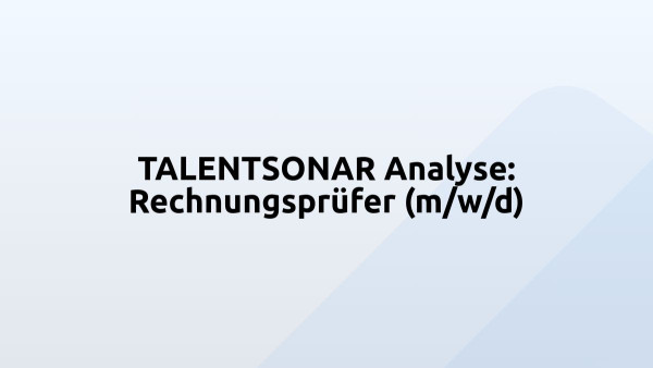 TALENTSONAR Analyse: Rechnungsprüfer (m/w/d)