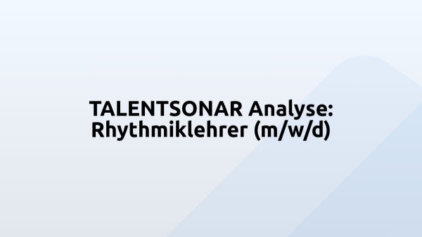 TALENTSONAR Analyse: Rhythmiklehrer (m/w/d)