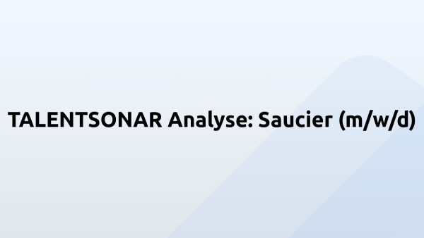 TALENTSONAR Analyse: Saucier (m/w/d)