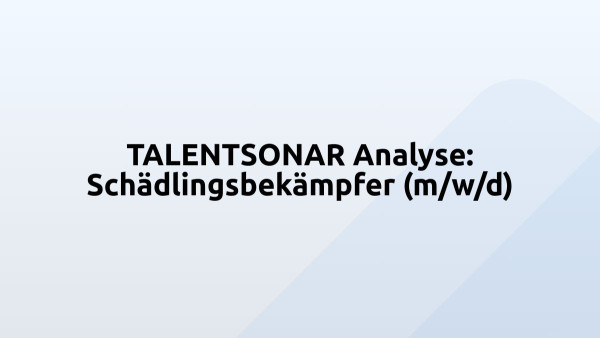 TALENTSONAR Analyse: Schädlingsbekämpfer (m/w/d)