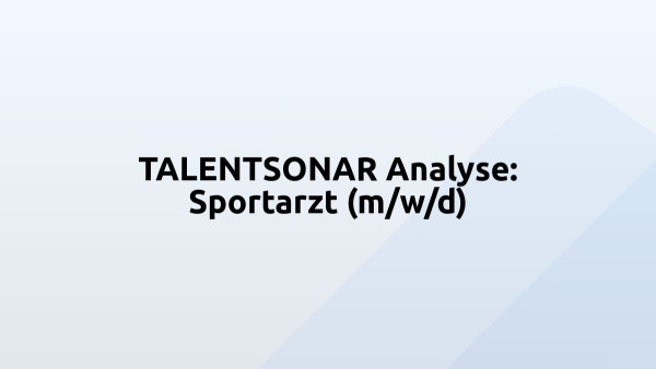 TALENTSONAR Analyse: Sportarzt (m/w/d)