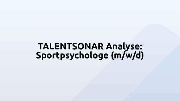 TALENTSONAR Analyse: Sportpsychologe (m/w/d)