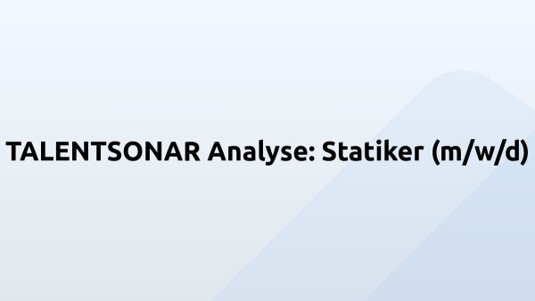 TALENTSONAR Analyse: Statiker (m/w/d)