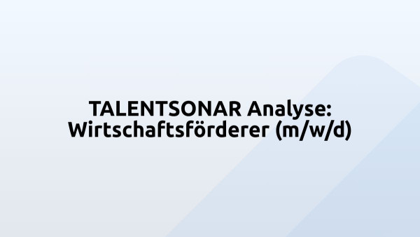 TALENTSONAR Analyse: Wirtschaftsförderer (m/w/d)