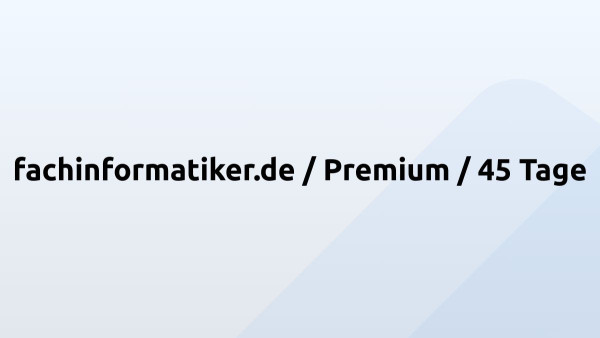 fachinformatiker.de / Premium / 45 Tage