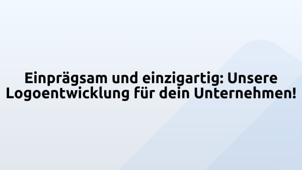 Einprägsam und einzigartig: Unsere Logoentwicklung für dein Unternehmen!