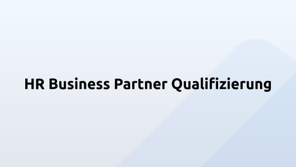 HR Business Partner Qualifizierung