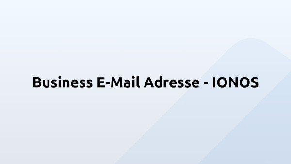 Business E-Mail Adresse - IONOS