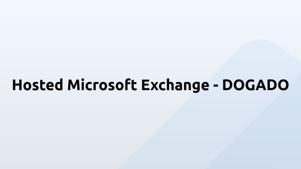 Hosted Microsoft Exchange - DOGADO