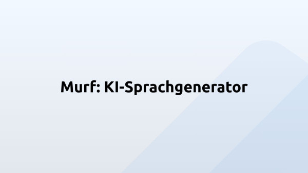 Murf: KI-Sprachgenerator