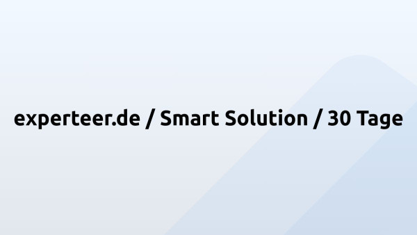 experteer.de / Smart Solution / 30 Tage