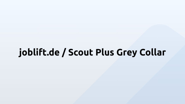 joblift.de / Scout Plus Grey Collar 