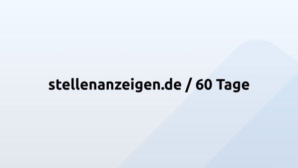 stellenanzeigen.de / 60 Tage