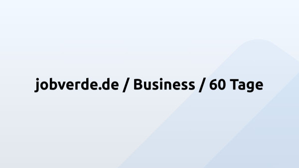 jobverde.de / Business / 60 Tage