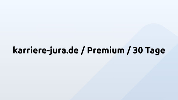 karriere-jura.de / Premium / 30 Tage