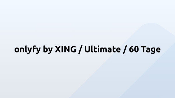 onlyfy by XING / Ultimate / 60 Tage