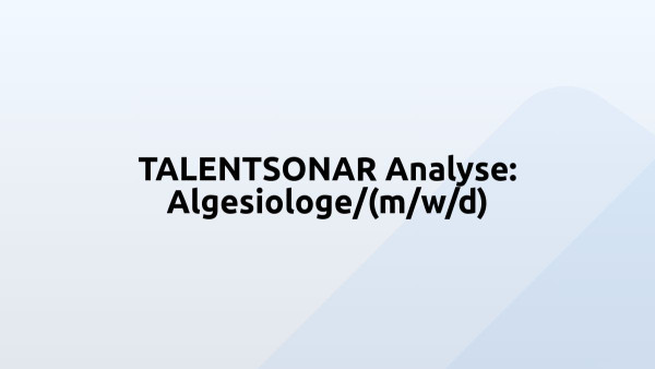 TALENTSONAR Analyse: Algesiologe/(m/w/d)