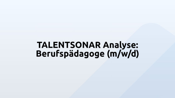 TALENTSONAR Analyse: Berufspädagoge (m/w/d)