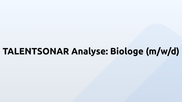 TALENTSONAR Analyse: Biologe (m/w/d)