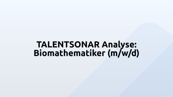 TALENTSONAR Analyse: Biomathematiker (m/w/d)