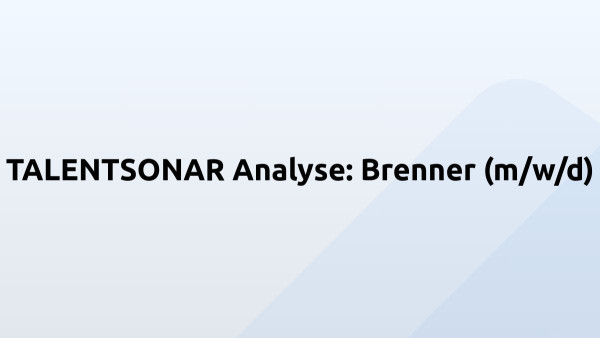 TALENTSONAR Analyse: Brenner (m/w/d)