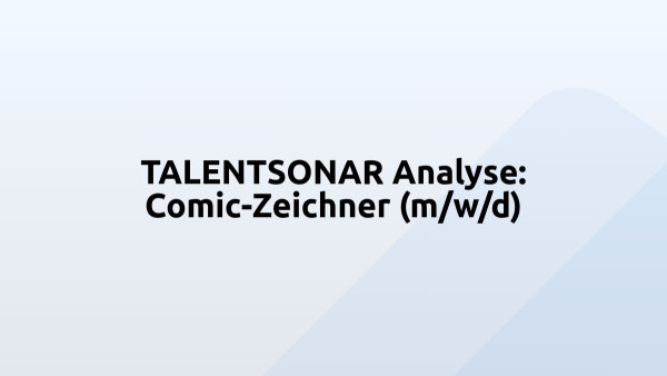 TALENTSONAR Analyse: Comic-Zeichner (m/w/d)